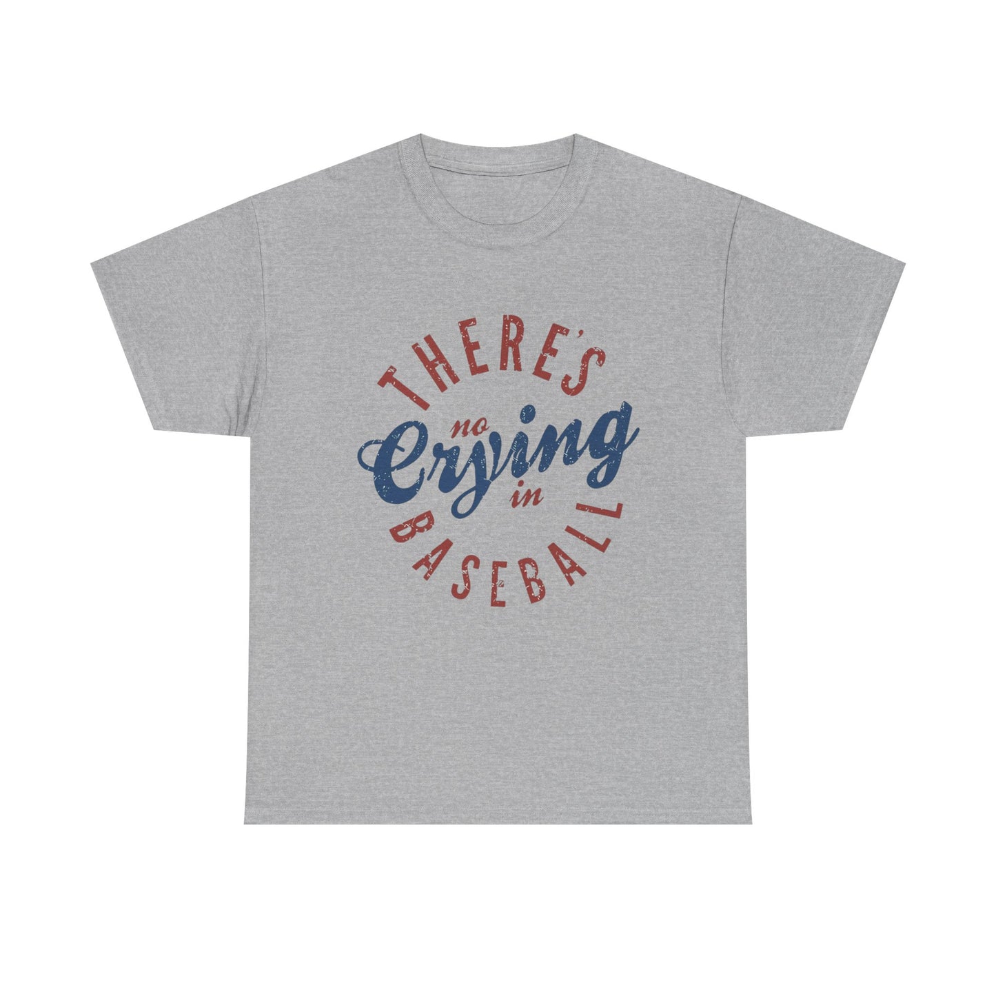 Baseball T-Shirt — "There's No Crying in Baseball" Vintage Graphic Tee
