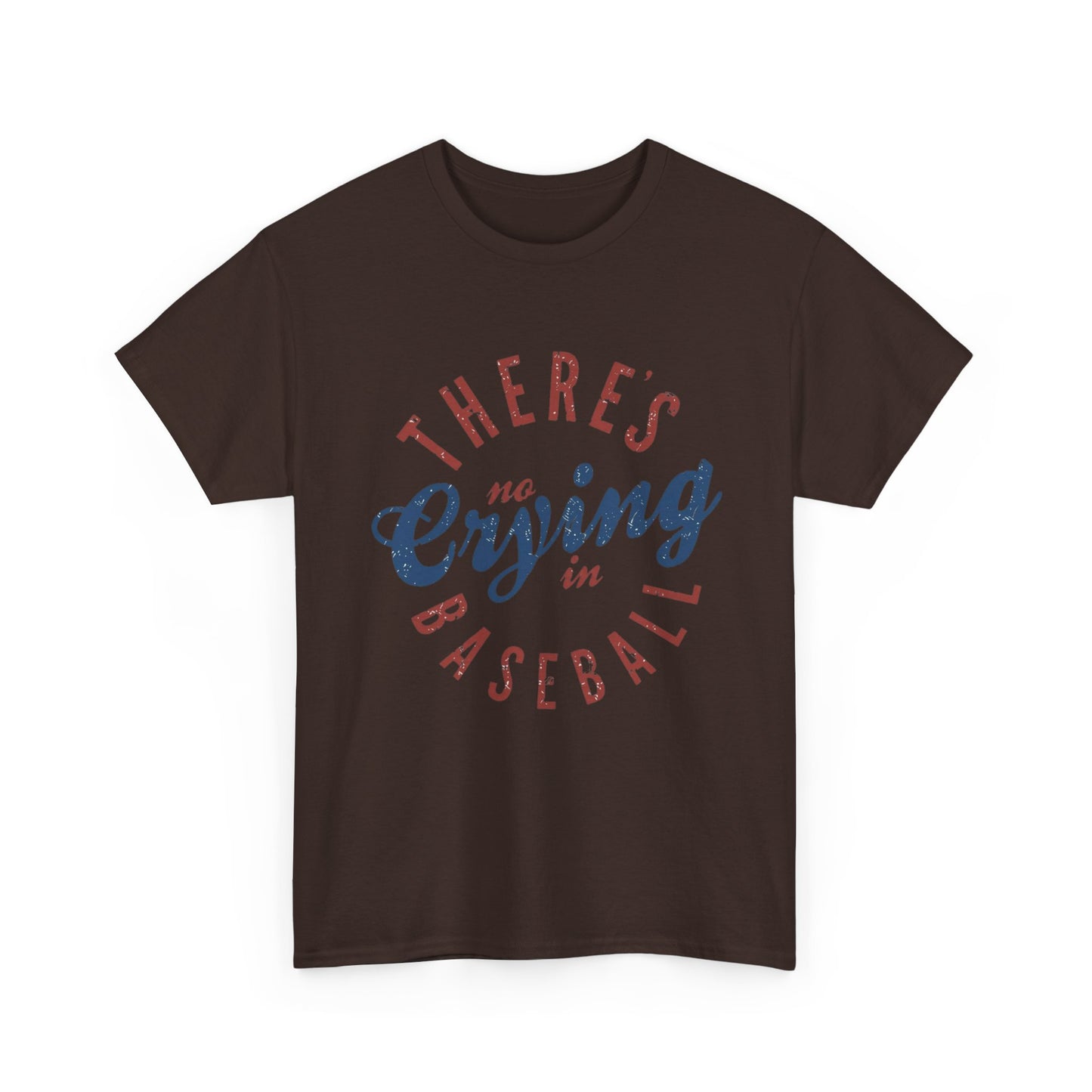 Baseball T-Shirt — "There's No Crying in Baseball" Vintage Graphic Tee