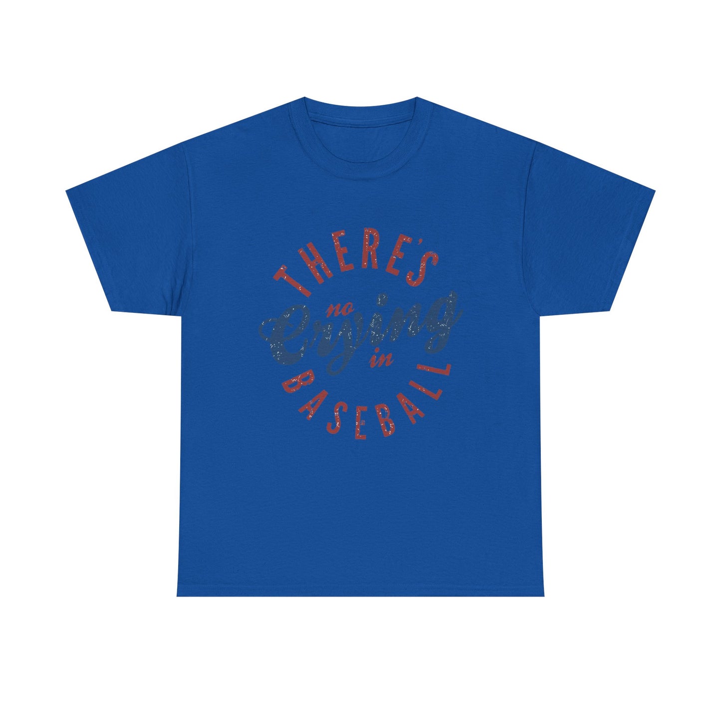 Baseball T-Shirt — "There's No Crying in Baseball" Vintage Graphic Tee