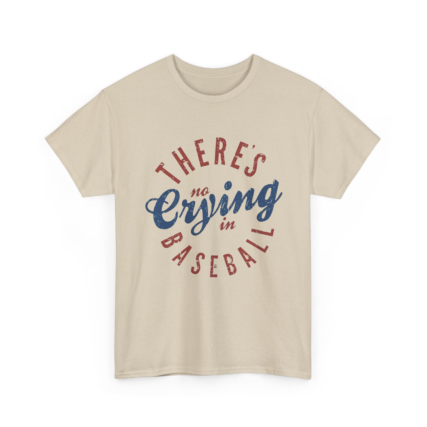 Baseball T-Shirt — "There's No Crying in Baseball" Vintage Graphic Tee