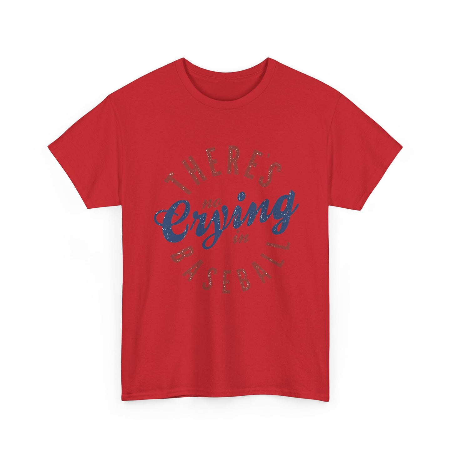 Baseball T-Shirt — "There's No Crying in Baseball" Vintage Graphic Tee