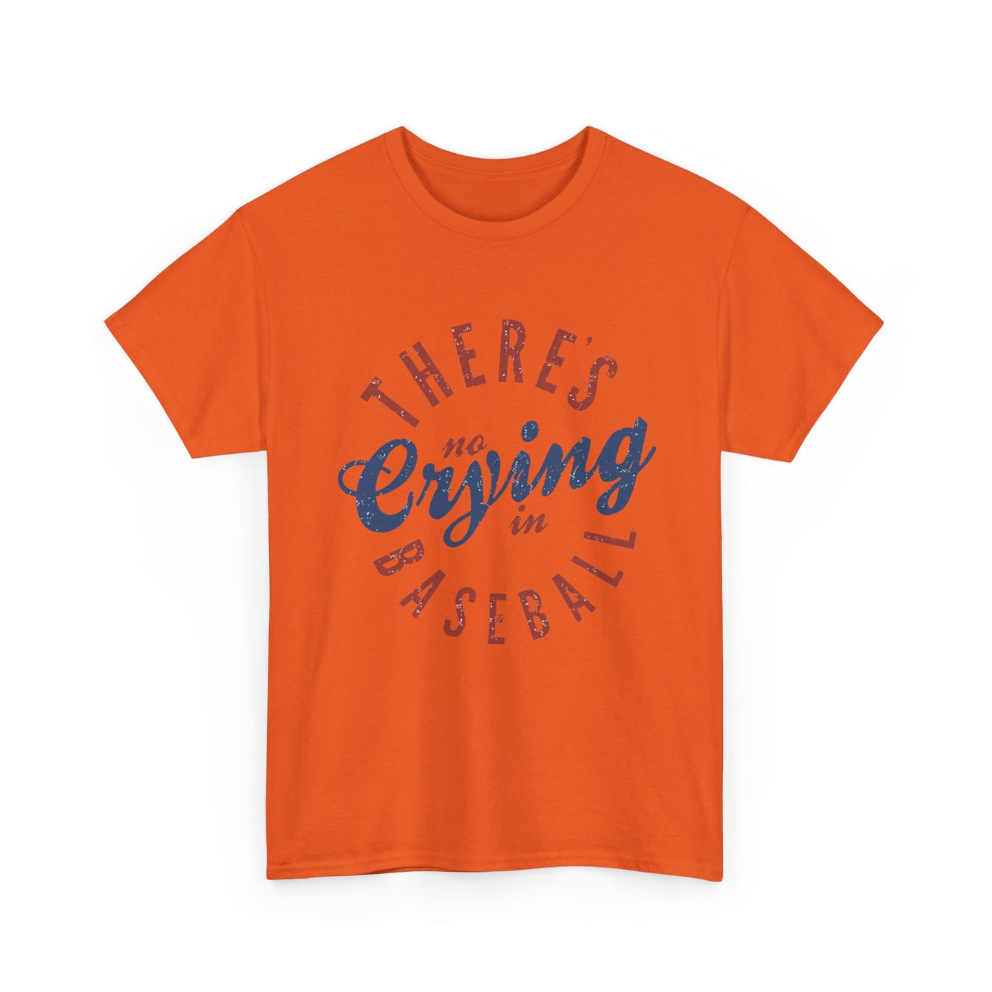 Baseball T-Shirt — "There's No Crying in Baseball" Vintage Graphic Tee